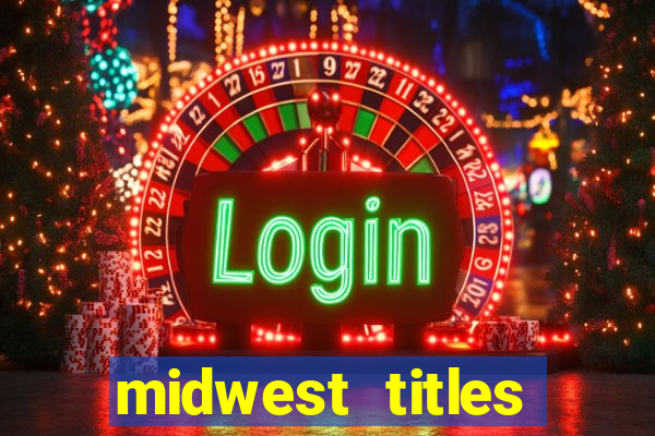 midwest titles agency app