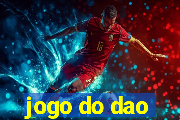 jogo do dao