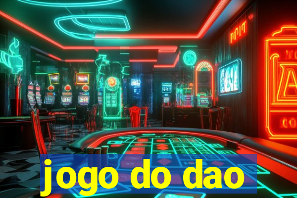 jogo do dao