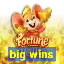 big wins