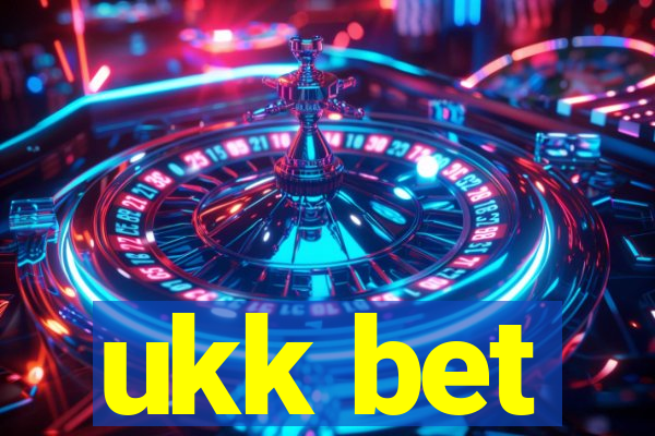 ukk bet