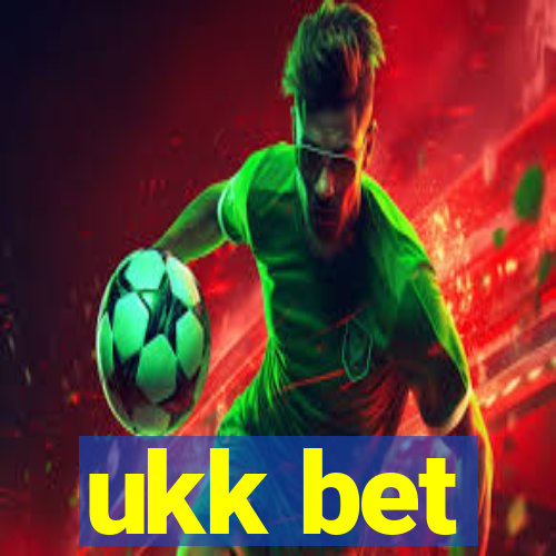 ukk bet