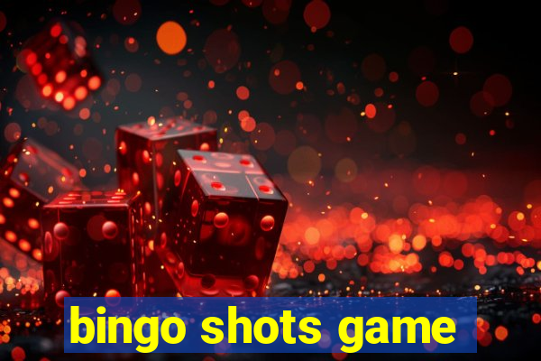 bingo shots game