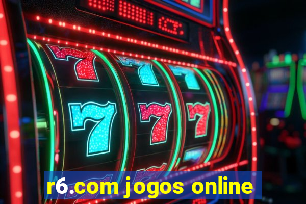 r6.com jogos online