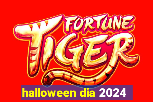 halloween dia 2024