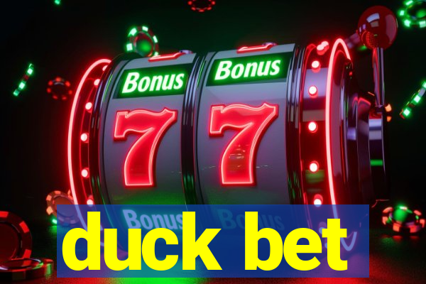 duck bet