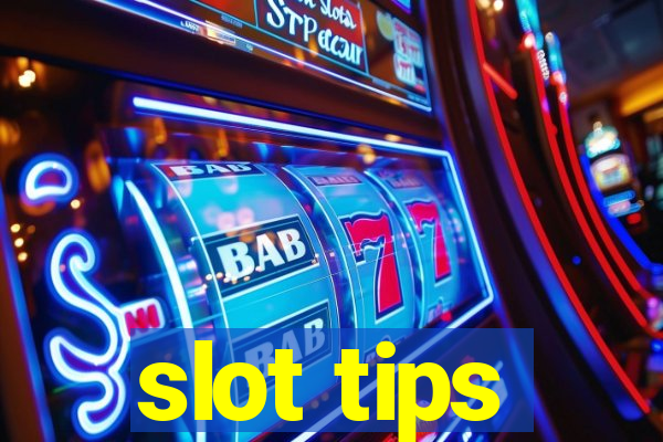 slot tips