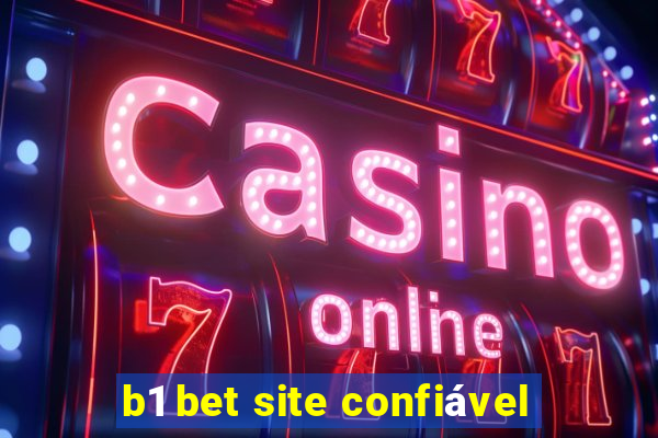 b1 bet site confiável