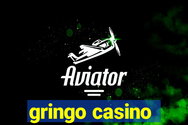 gringo casino