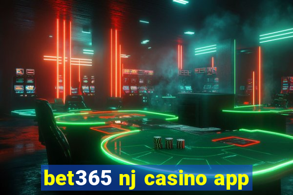 bet365 nj casino app