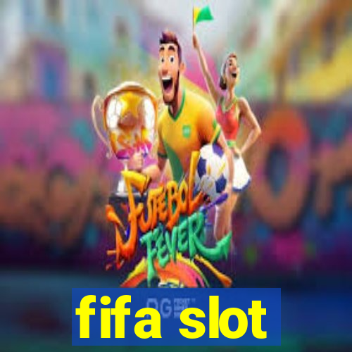 fifa slot