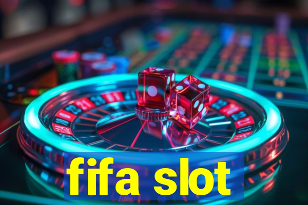 fifa slot