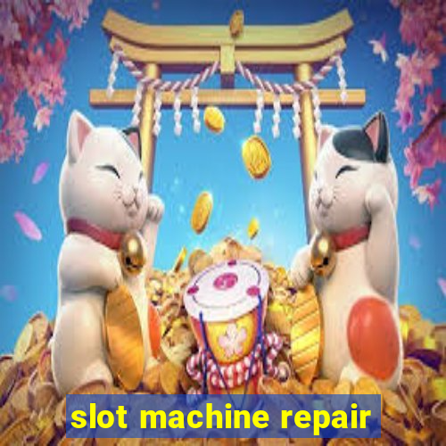 slot machine repair