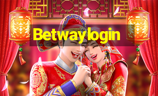 Betwaylogin