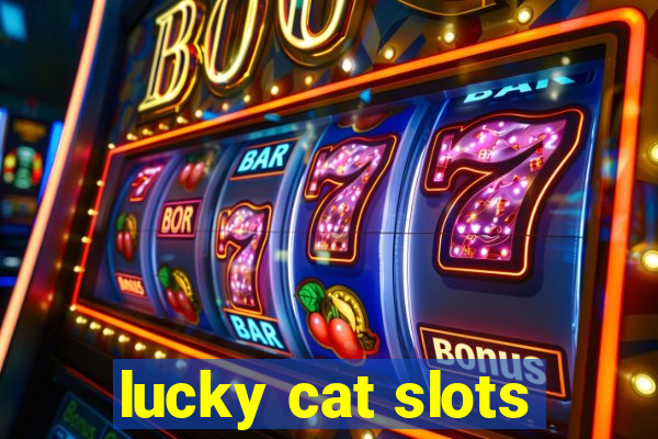 lucky cat slots