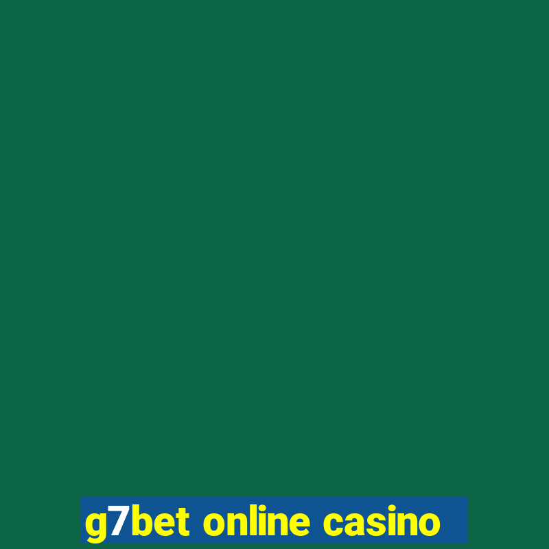 g7bet online casino