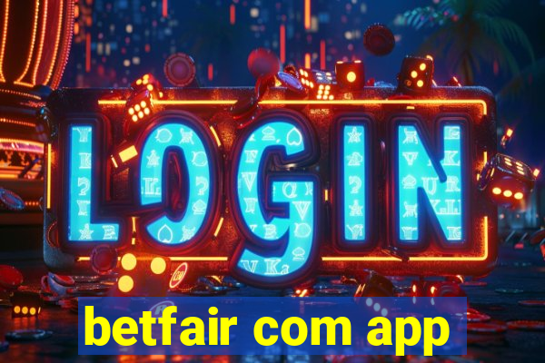 betfair com app