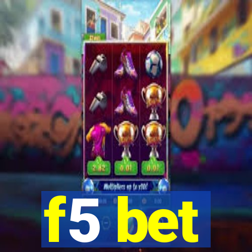 f5 bet