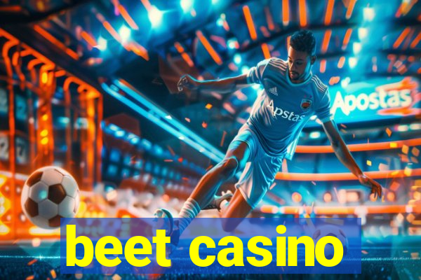 beet casino