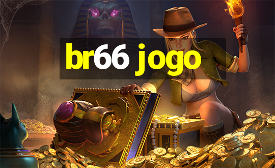 br66 jogo