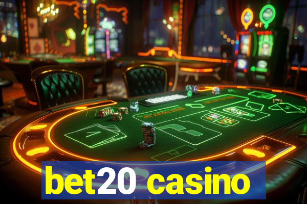 bet20 casino