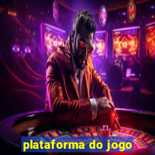 plataforma do jogo