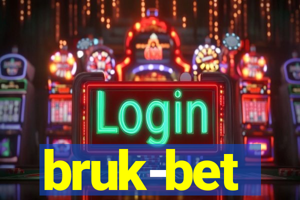 bruk-bet