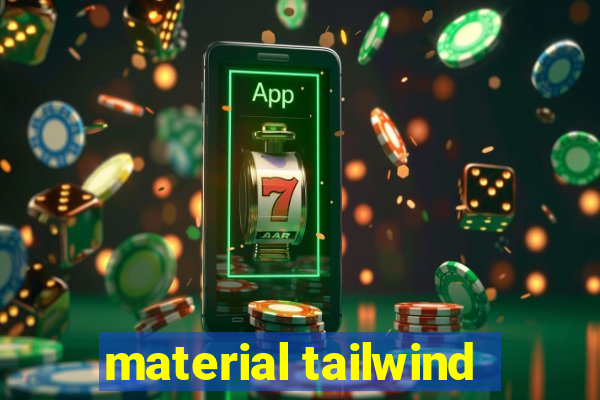 material tailwind