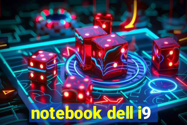 notebook dell i9