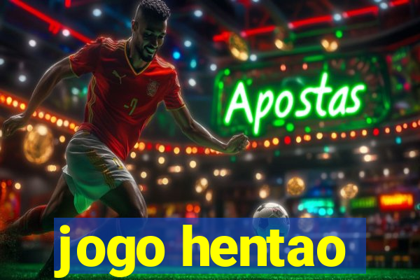 jogo hentao