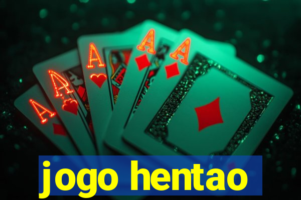 jogo hentao