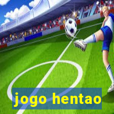 jogo hentao