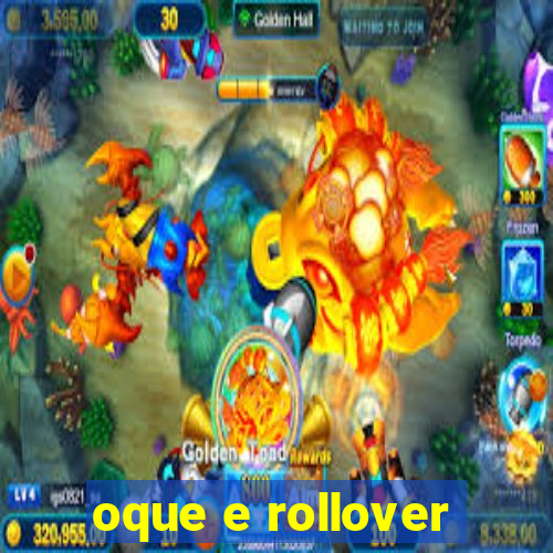 oque e rollover