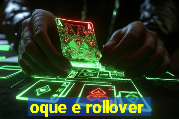 oque e rollover