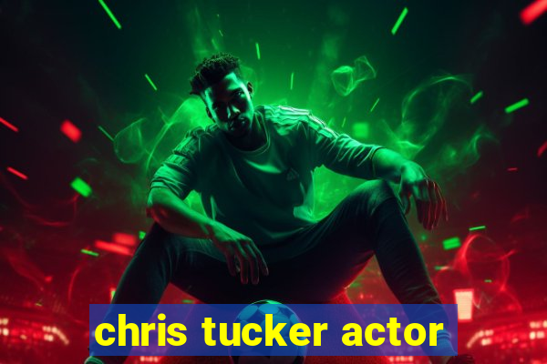 chris tucker actor