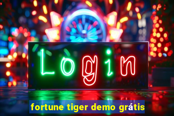 fortune tiger demo grátis