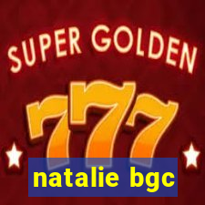 natalie bgc