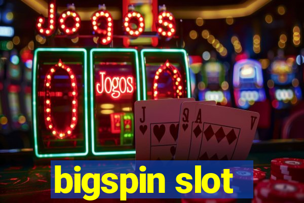 bigspin slot