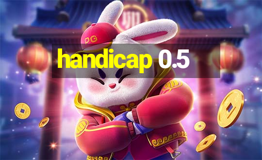 handicap 0.5