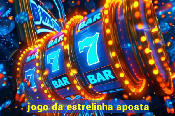 jogo da estrelinha aposta