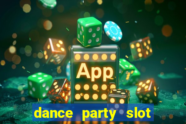 dance party slot soldi veri