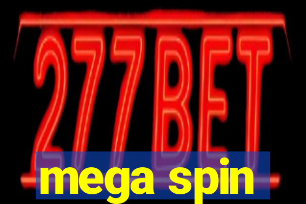 mega spin