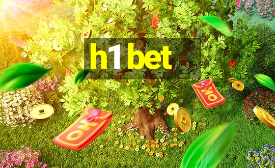 h1 bet