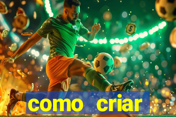 como criar plataforma de jogo do tigre