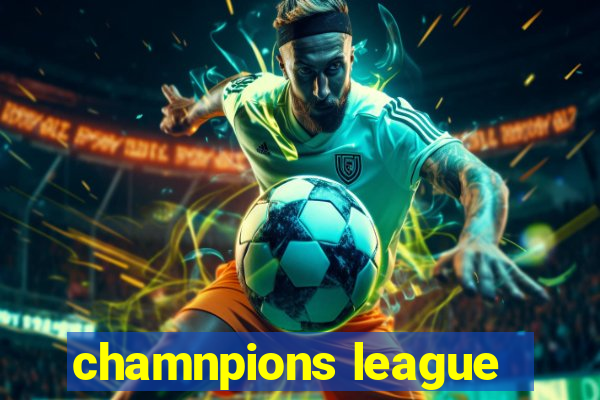 chamnpions league