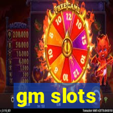 gm slots