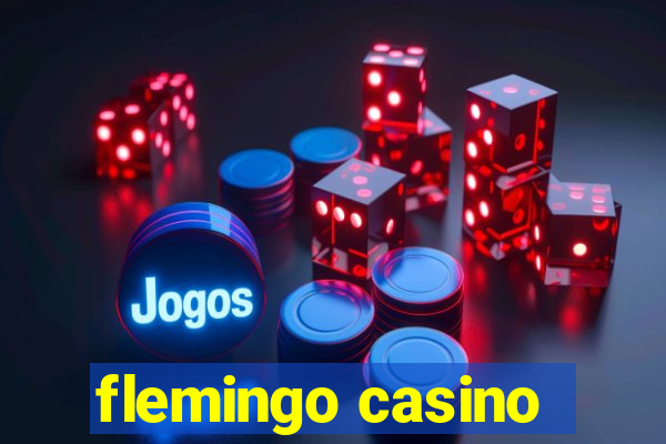 flemingo casino