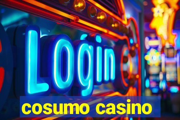 cosumo casino