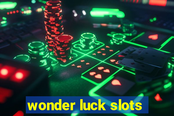 wonder luck slots