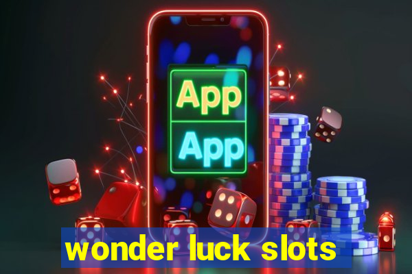 wonder luck slots